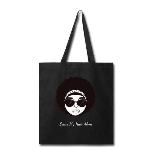 Leave My Hair Alone Tote Bag - black