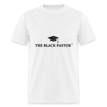 Load image into Gallery viewer, The Black Pastor Unisex Classic T-Shirt - white
